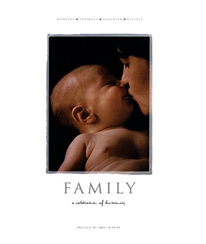 Stock image for Family : A Celebration of Humanity for sale by Better World Books: West