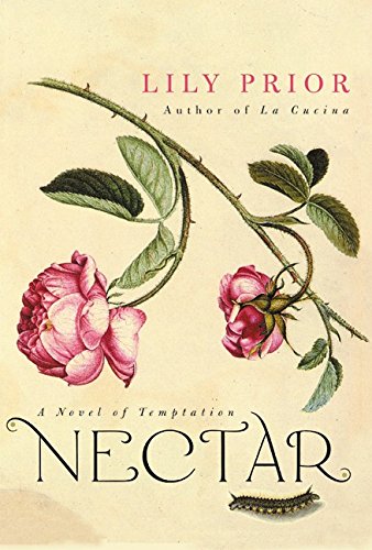 Stock image for Nectar : A Novel of Temptation for sale by Better World Books: West
