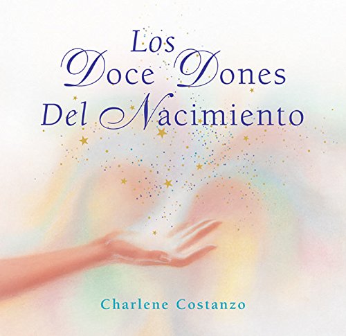 Imagen de archivo de Los Doce Dones del Nacimiento (Spanish Edition) a la venta por Front Cover Books