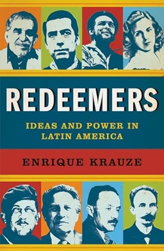 Stock image for Redeemers: Ideas and Power in Latin America for sale by HPB-Movies