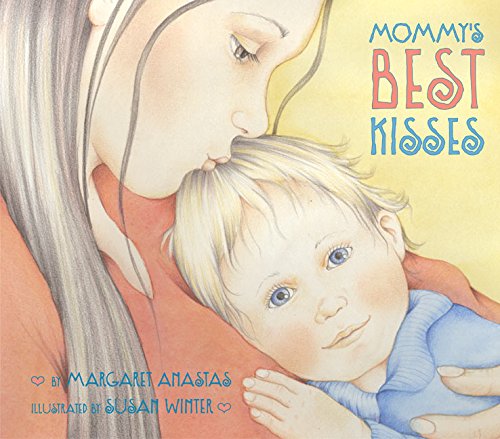 Stock image for Mommy's Best Kisses for sale by Better World Books