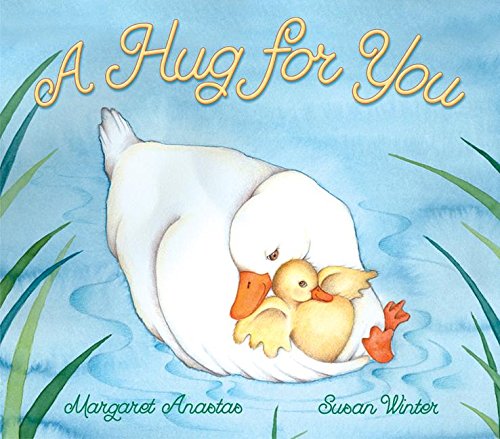 Stock image for A Hug for You for sale by Better World Books: West