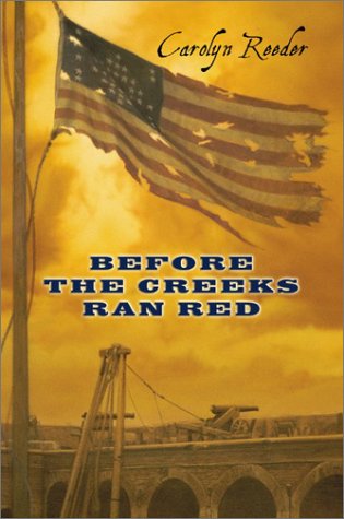 Imagen de archivo de Before the Creeks Ran Red a la venta por ThriftBooks-Dallas