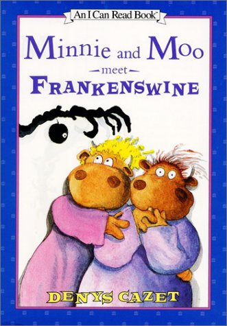 9780066237497: Minnie and Moo Meet Frankenswine (I Can Read!)