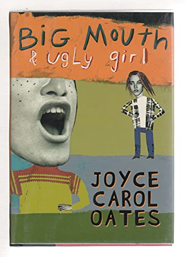 Stock image for A Big Mouth & Ugly Girl for sale by Bruce Davidson Books