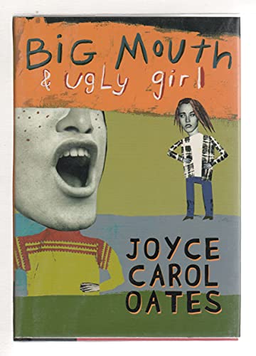Stock image for Big Mouth and Ugly Girl for sale by Better World Books: West