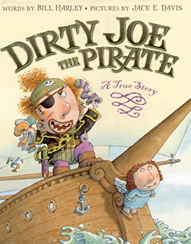 9780066237800: Dirty Joe, the Pirate: A True Story