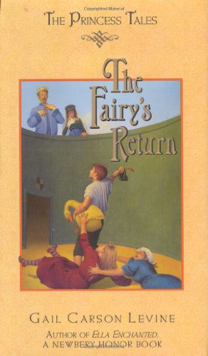 Imagen de archivo de The Fairy's Return (Princess Tales) a la venta por SecondSale