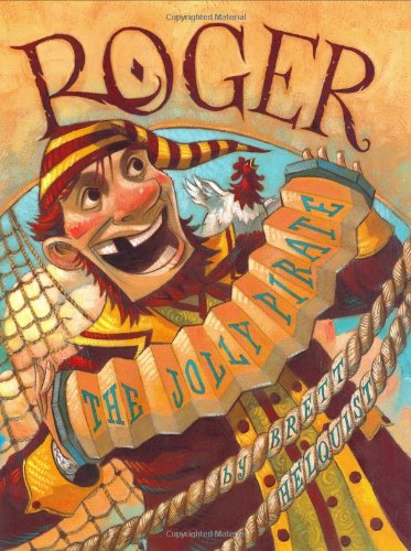 Beispielbild fr ROGER the JOLLY PIRATE zum Verkauf von Wonder Book