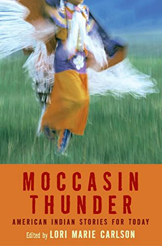 Stock image for Moccasin Thunder: American Indian Stories for Today for sale by HPB-Emerald