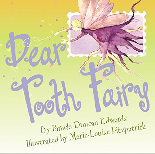 Imagen de archivo de Dear Tooth Fairy a la venta por HPB-Ruby