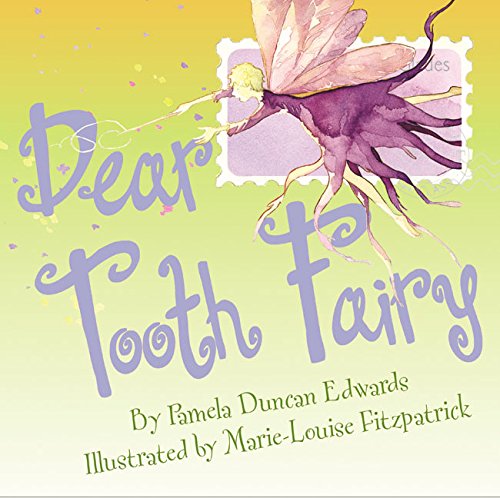 Imagen de archivo de Dear Tooth Fairy a la venta por ThriftBooks-Dallas