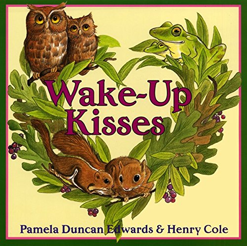 Beispielbild fr Wake-Up Kisses zum Verkauf von Better World Books: West