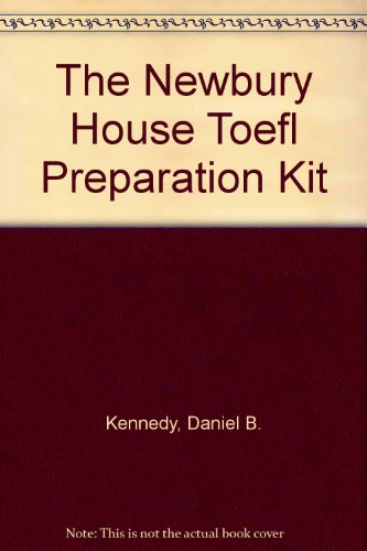 Stock image for Newbury House TOEFL Preparation Kit: Preparing for the TOEFL (Textbook, Tapescript & Answer Key, and 2 Audiocassettes) and Preparing for the Test of Written English (Textbook) for sale by Ergodebooks