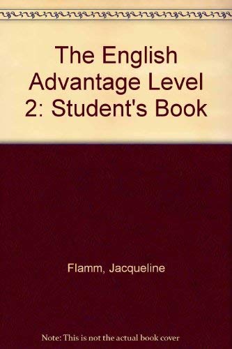 Stock image for The English Advantage: Student Book, Level Two for sale by Wonder Book