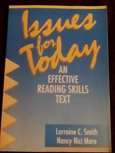 Imagen de archivo de Issues for Today: An Effective Reading Skills Text a la venta por UHR Books