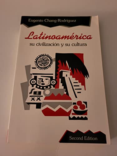 Beispielbild fr Latinoamerica, Su Civilizacion y Su Cultura zum Verkauf von ThriftBooks-Dallas