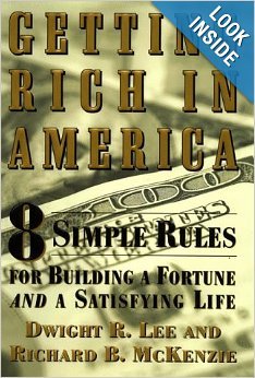 9780066619774: Getting Rich in America: 8 Simple Rules for Building a Fortune and a Satisfying Life