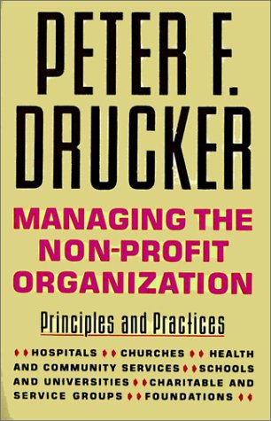 9780066620237: Managing the Non-Profit Organization: Practices & Principles