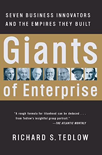 Beispielbild fr Giants of Enterprise: Seven Business Innovators and the Empires They Built zum Verkauf von ZBK Books