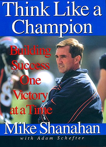 Imagen de archivo de Think Like A Champion: Building Success One Victory at a Time a la venta por Gulf Coast Books