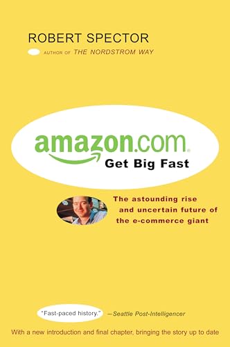 Stock image for Amazon.com: Get Big Fast for sale by SecondSale