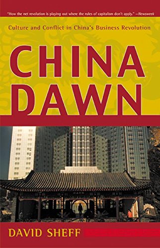 Stock image for China Dawn: Culture and Conflict in China's Business Revolution for sale by HPB-Red