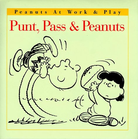 9780067575277: Punt, Pass, and Peanuts