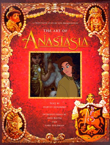 Stock image for Anastasia: The Art, the Animation, the Movie for sale by ThriftBooks-Dallas