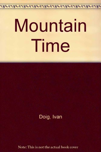9780068483298: Mountain Time
