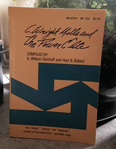 Imagen de archivo de C. Wright Mills and the Power Elite a la venta por ThriftBooks-Atlanta