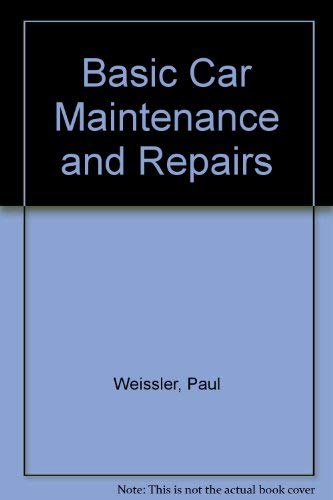 9780069145775: Basic Car Maintenance and Repairs