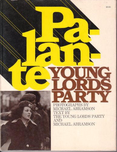 9780070001572: Palante: Young Lords Party by The Young Lords Party (1971-08-01)