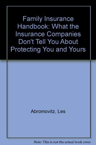 Family Insurance Handbook - Les Abromovitz