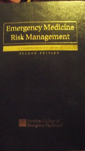 Imagen de archivo de Emergency Medicine Risk Management : A Comprehensive Review a la venta por Better World Books