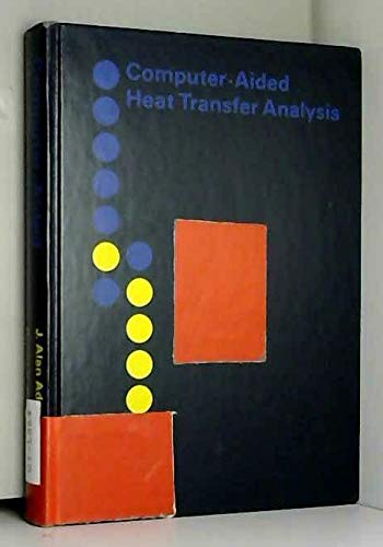 9780070002852: Computer-Aided Heat Transfer Analysis