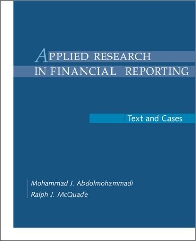 Stock image for Applied Research in Financial Reporting: Text and Cases for sale by Front Cover Books