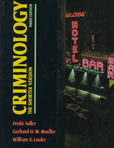 Imagen de archivo de Criminology : The Shorter Version a la venta por Better World Books