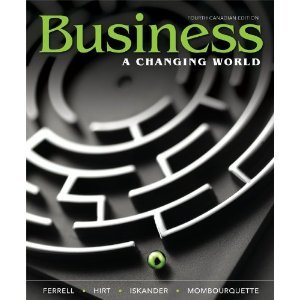 Imagen de archivo de Business: A Changing World, Fourth Canadian Edition a la venta por GF Books, Inc.