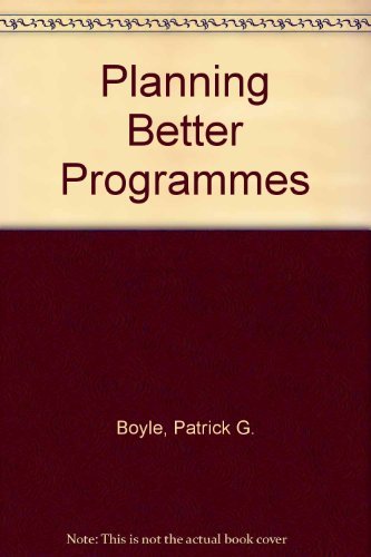 Stock image for Planning Better Programs (Adult Education Association professional development series) for sale by Wonder Book