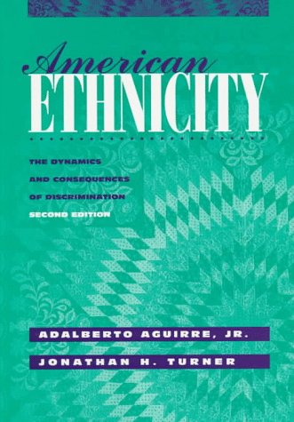 Beispielbild fr American Ethnicity: The Dynamics and Consequences of Discrimination zum Verkauf von Wonder Book