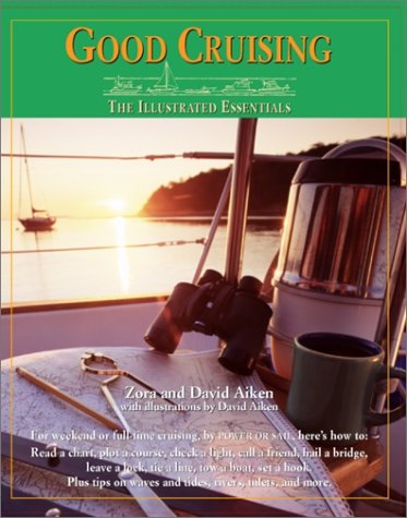 Good Cruising: The Illustrated Essentials