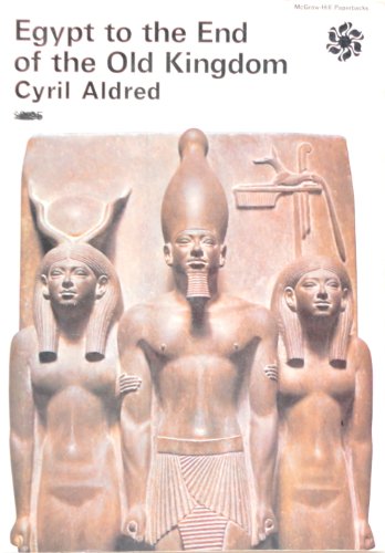 Stock image for Egypt to the End of the Old Kingdom for sale by Wonder Book