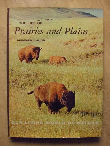 Stock image for The Life of Prairies and Plains for sale by ThriftBooks-Atlanta