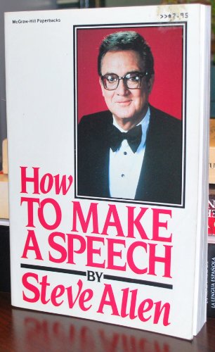 9780070011694: How to Make a Speech