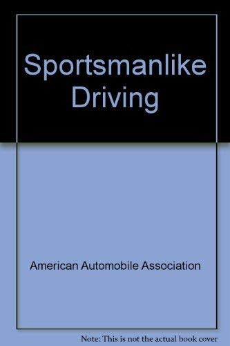 9780070013308: Title: Sportsmanlike driving