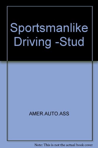 Stock image for Sportsmanlike Driving for sale by ThriftBooks-Dallas
