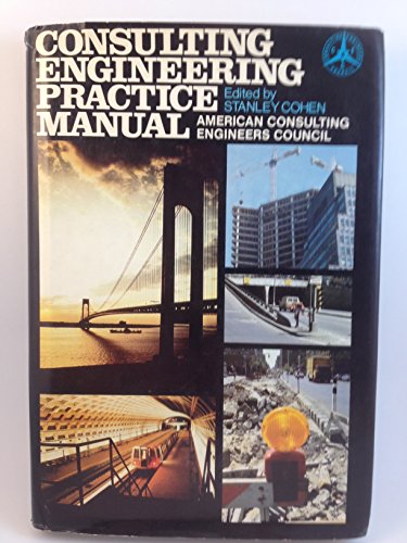 Imagen de archivo de Consulting Engineering Practice Manual a la venta por ThriftBooks-Atlanta