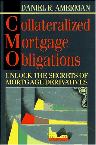 9780070014763: Collateralized Mortgage Obligations: A Guide to CMOs for Traders and Investors
