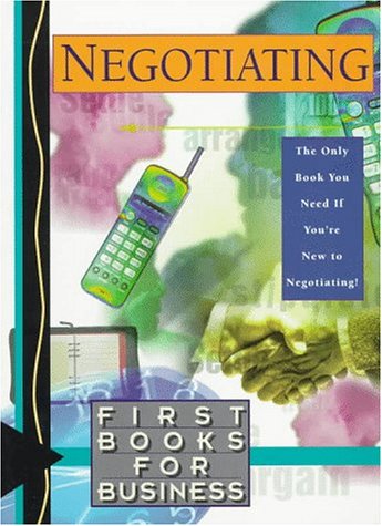 Stock image for Negotiating (First Books for Business) for sale by AwesomeBooks